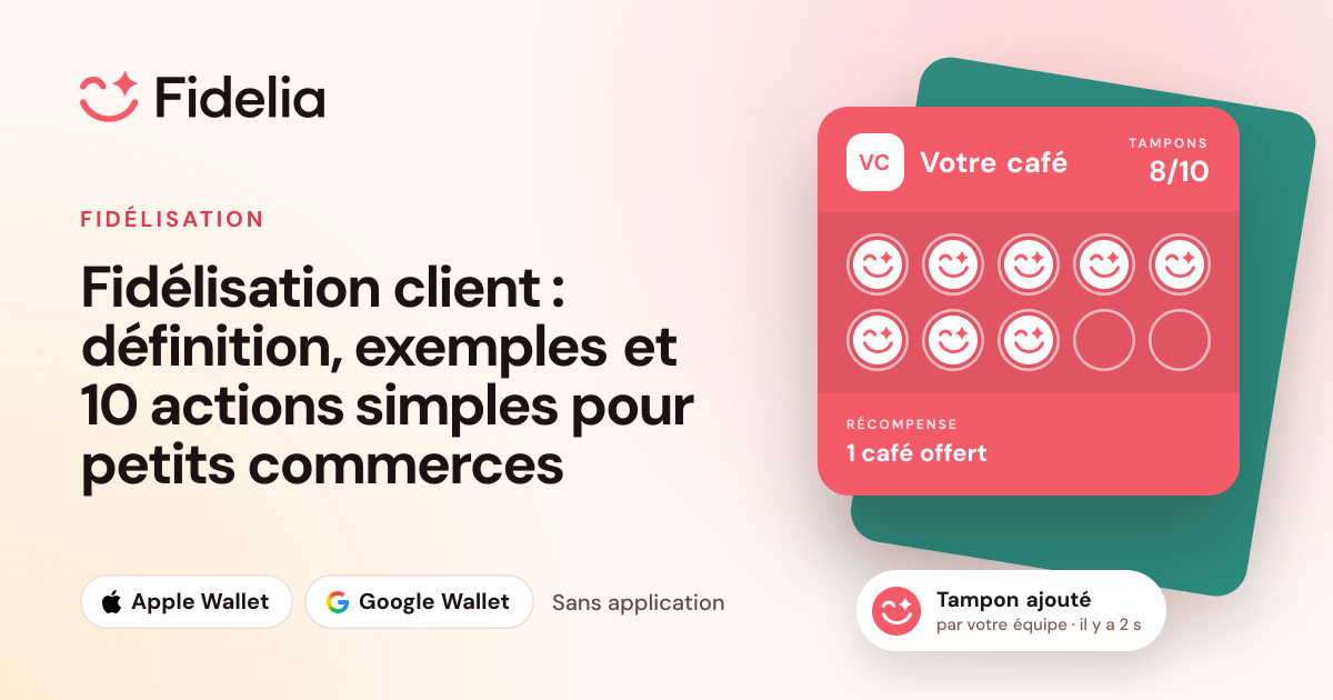 Illustration de l’article « Fidélisation client : définition, exemples et 10 actions simples pour petits commerces »