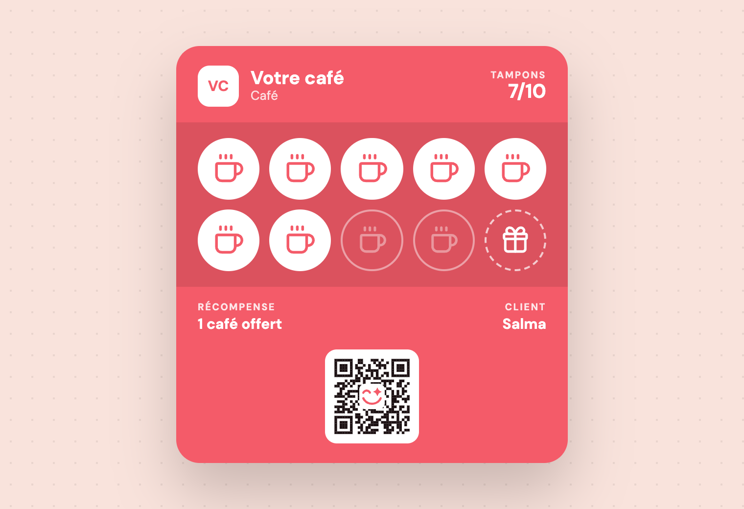 Carte de fidélité « Votre café » : 7 tampons sur 10, la dixième case montre un cadeau